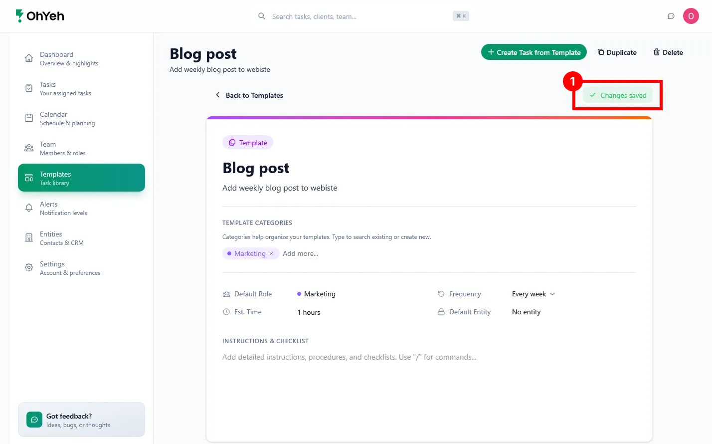 Custom template editor with the Changes saved status highlighted by callout 1 in the upper right.